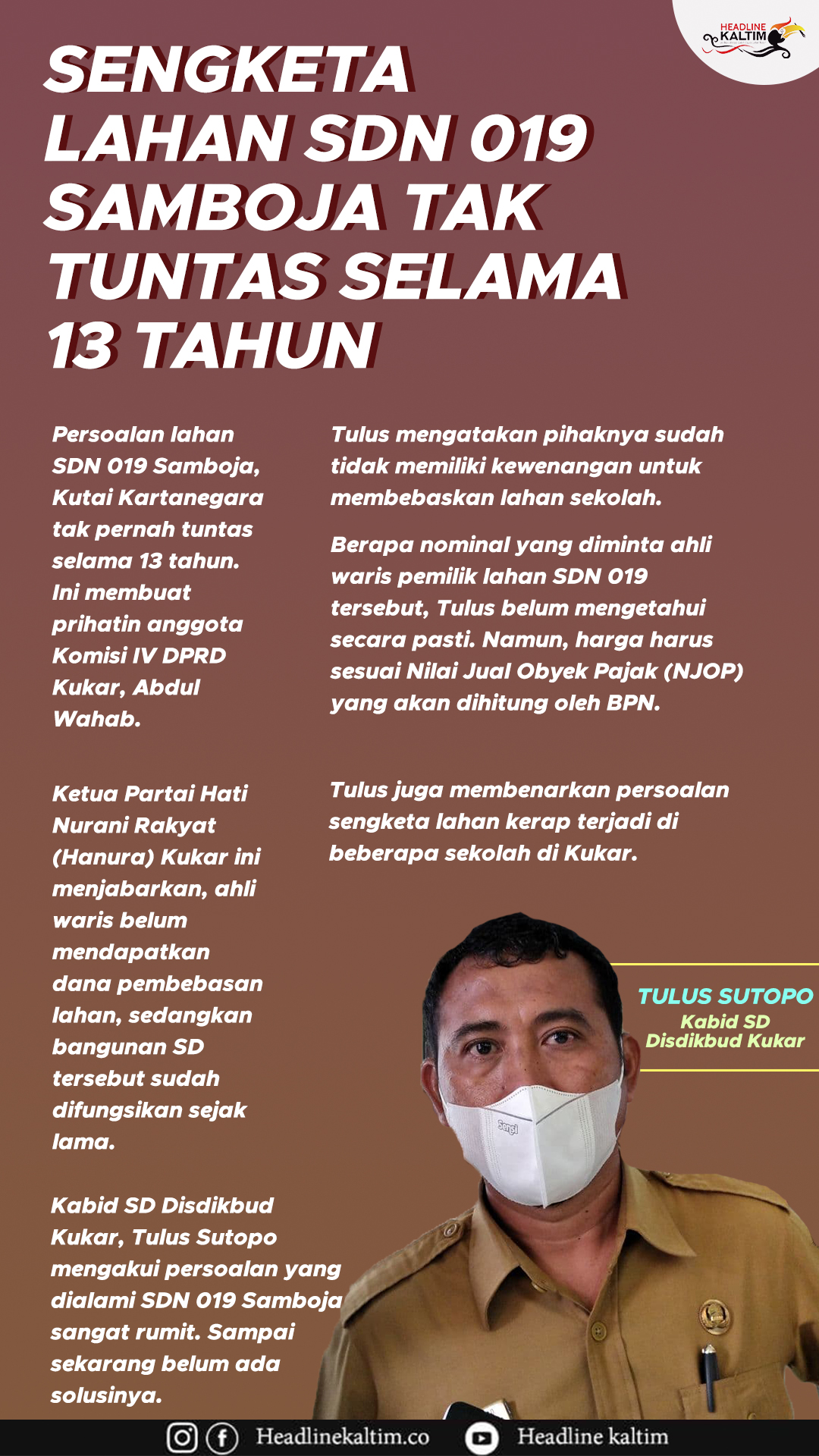 Sengketa Lahan SDN 019 Samboja Tak Tuntas Selama 13 Tahun