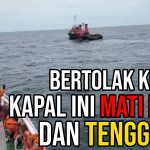 Bertolak ke Palu, Kapal Ini Mati Mesin dan Tenggelam