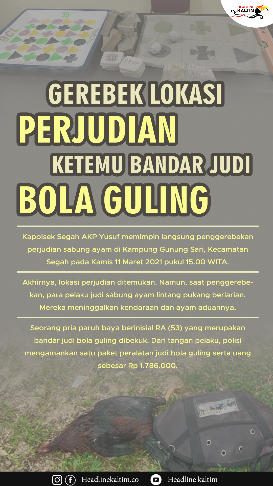 Gerebek Lokasi Perjudian, Ketemu Bandar Judi Bola Guling