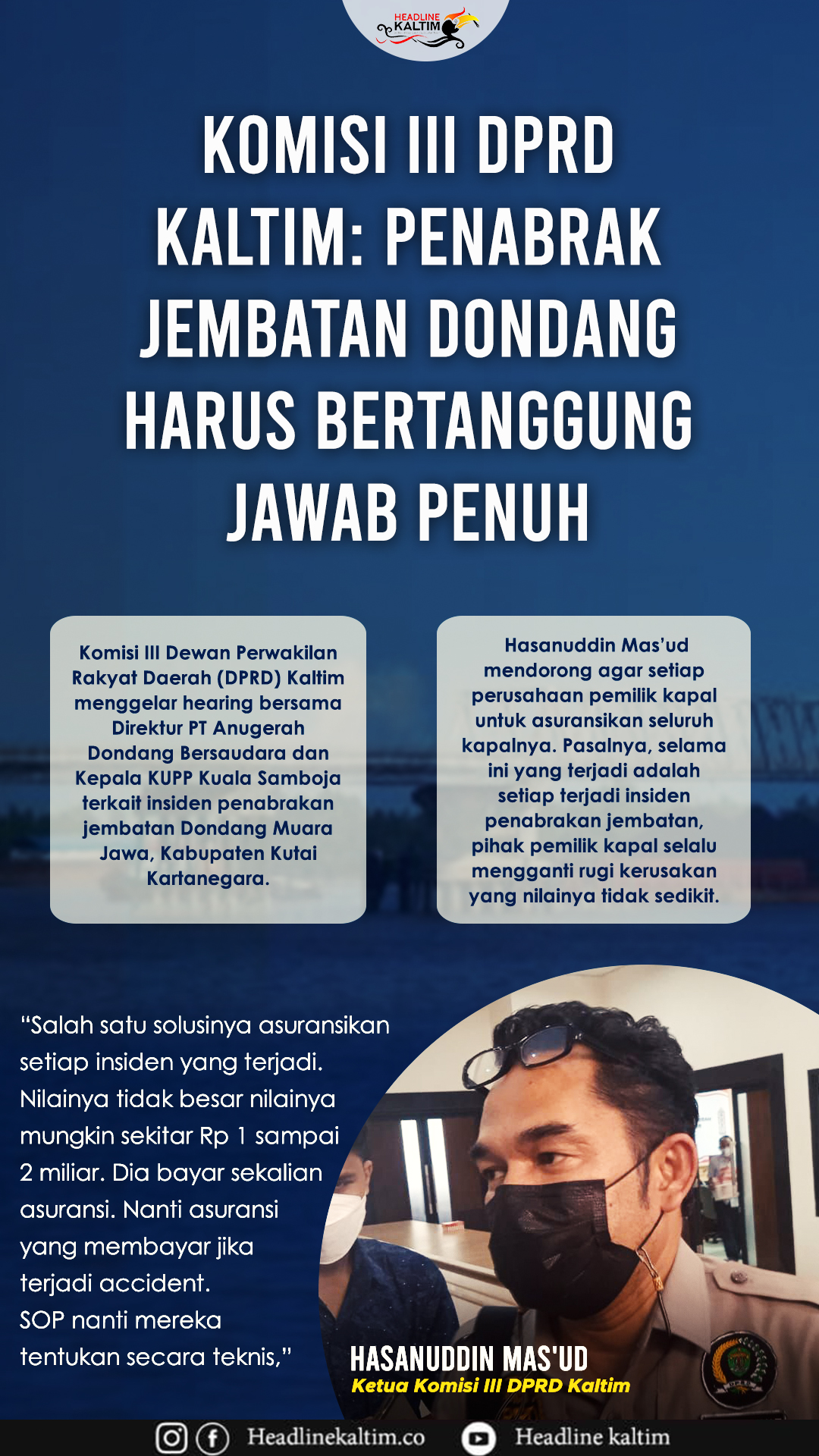 Komisi III DPRD Kaltim: Penabrak Jembatan Dondang Harus Bertanggung Jawab Penuh