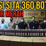 Polisi Sita 360 Botol Anggur Merah