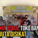 Terdesak Cicilan Bobol Toko Bangunan