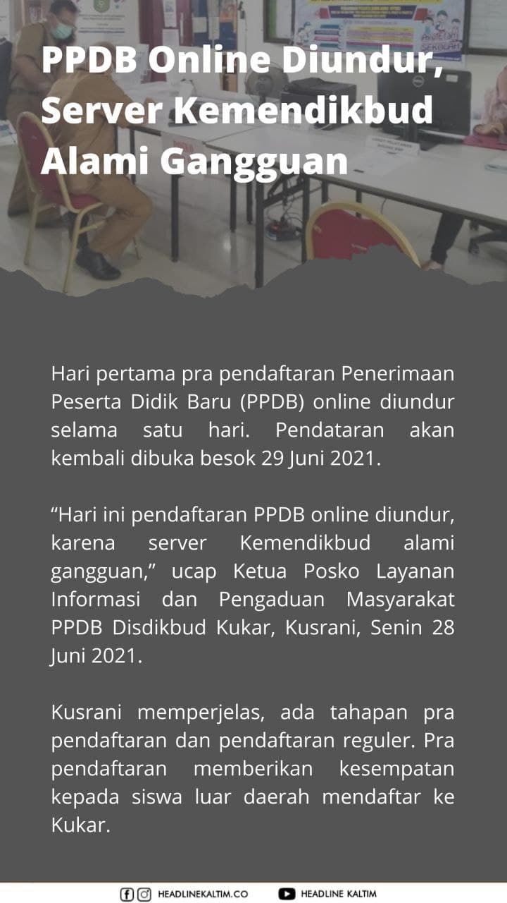 PPDB Online Diundur, Server Kemendikbud Alami Gangguan
