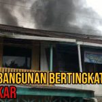 3 Unit Bangunan Bertingkat di Jalan Cut Mutia Terbakar