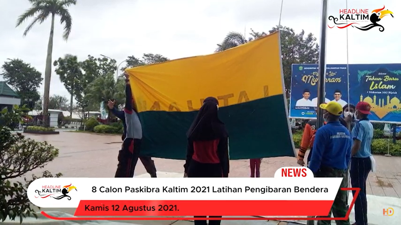 8 Calon Paskibra Kaltim 2021 Latihan Pengibaran Bendera