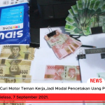 Curi Motor Teman Kerja, Jual di Medsos, Jadi Modal Pencetakan Uang Palsu
