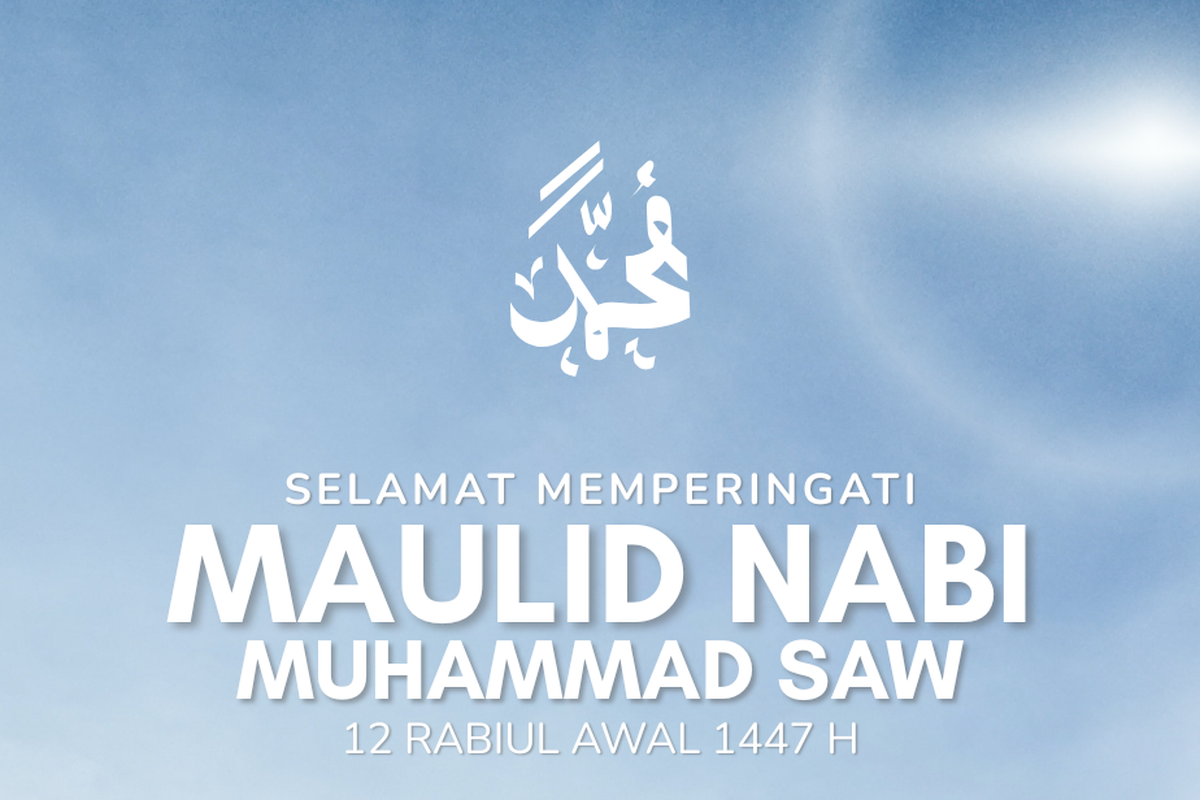 45 Ucapan Maulid Nabi Muhammad SAW 2025, Penuh Doa dan Makna