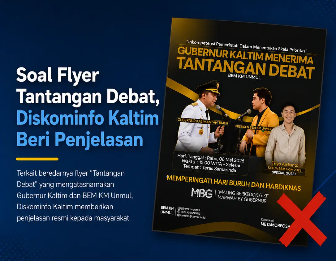 Viral Flyer Tantangan Debat Gubernur Kaltim, Diskominfo Tegaskan Informasi Hoaks