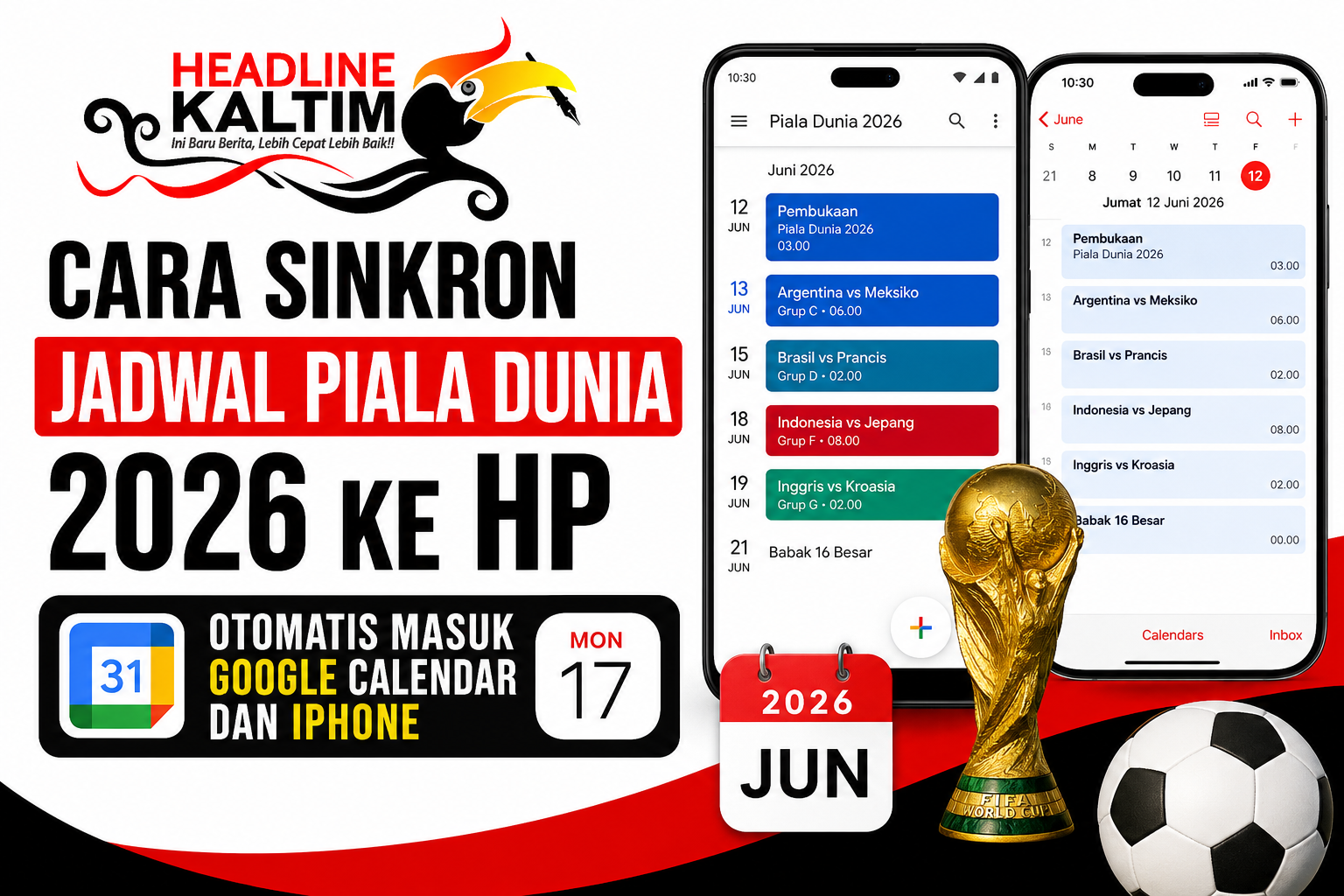 Cara Sinkron Jadwal Piala Dunia 2026 ke HP, Otomatis Masuk Google Calendar dan iPhone